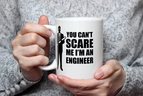 1 cant scare me engineer