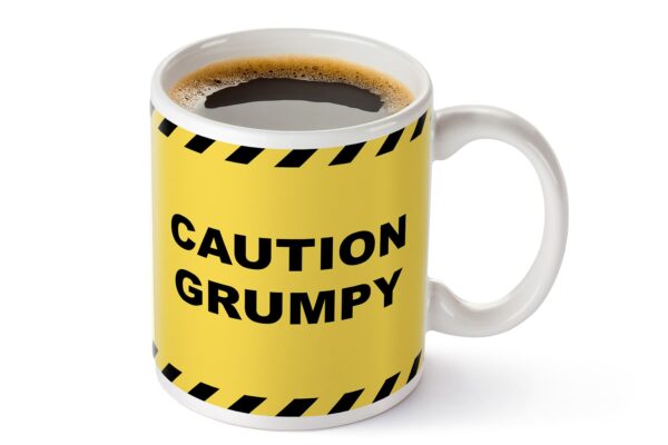 2 Caution grumpy