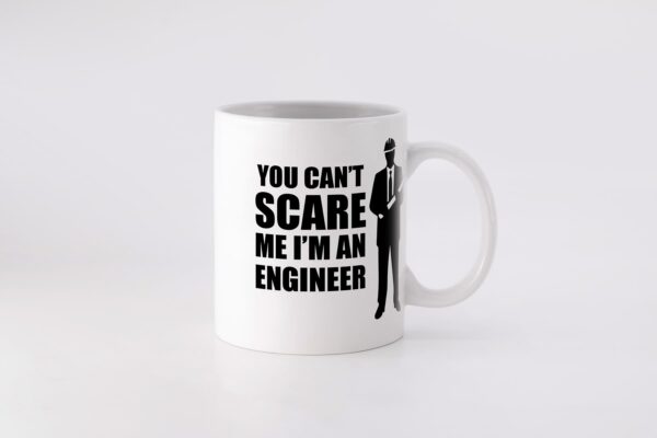 3 cant scare me engineer