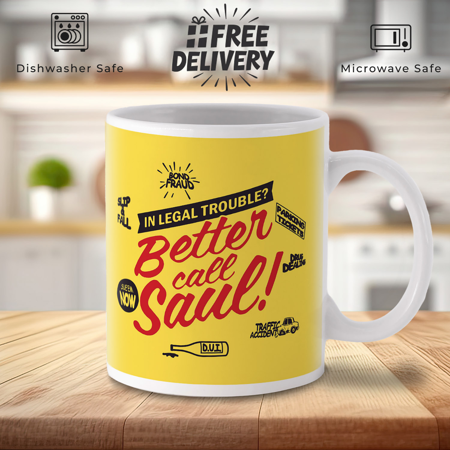 Better Call Saul Mug - Legal Trouble Humor for Lawyers