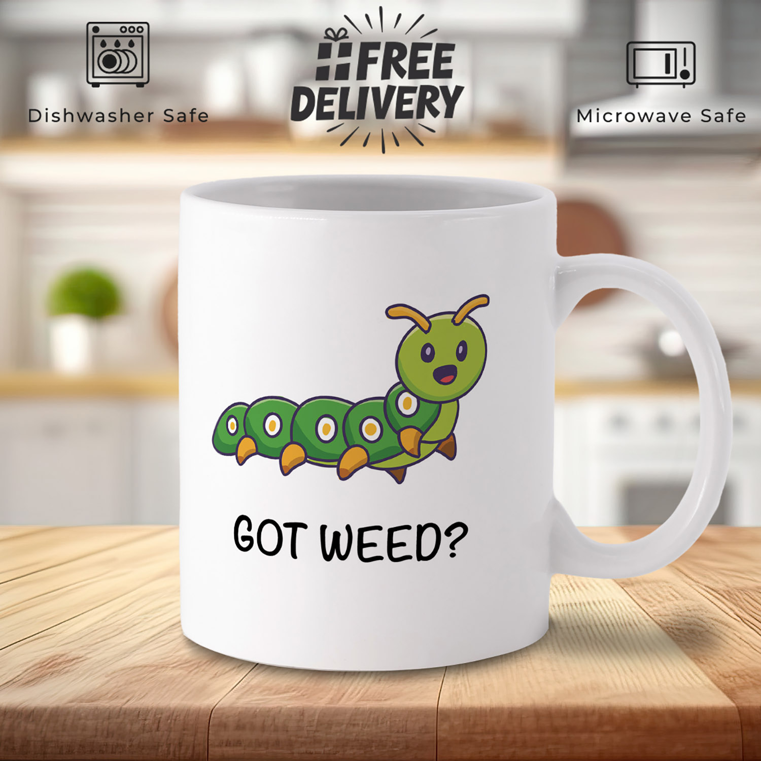 Got Weed Cute Caterpillar Mug for Cannabis Lovers