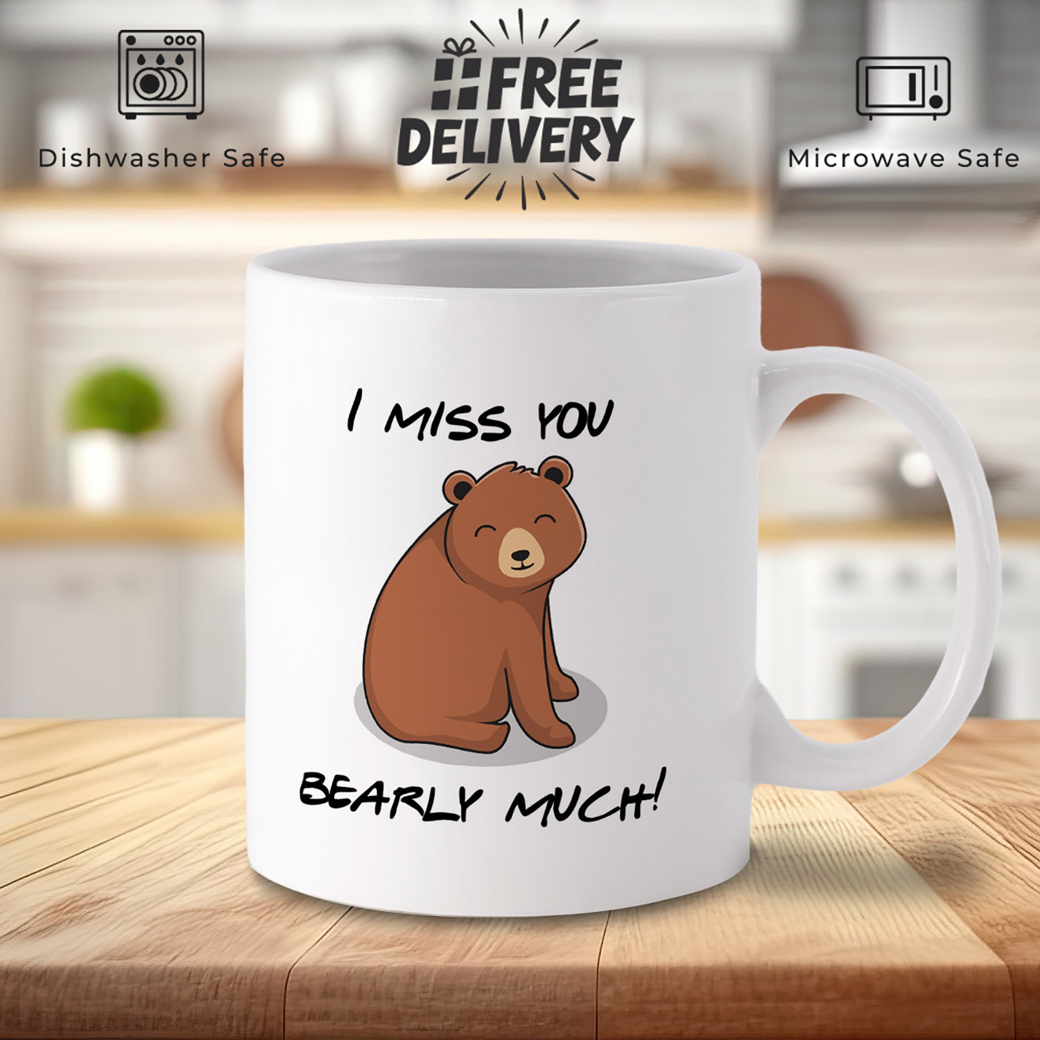 Miss You Bearly Much Mug - Cute Gift for Loved Ones