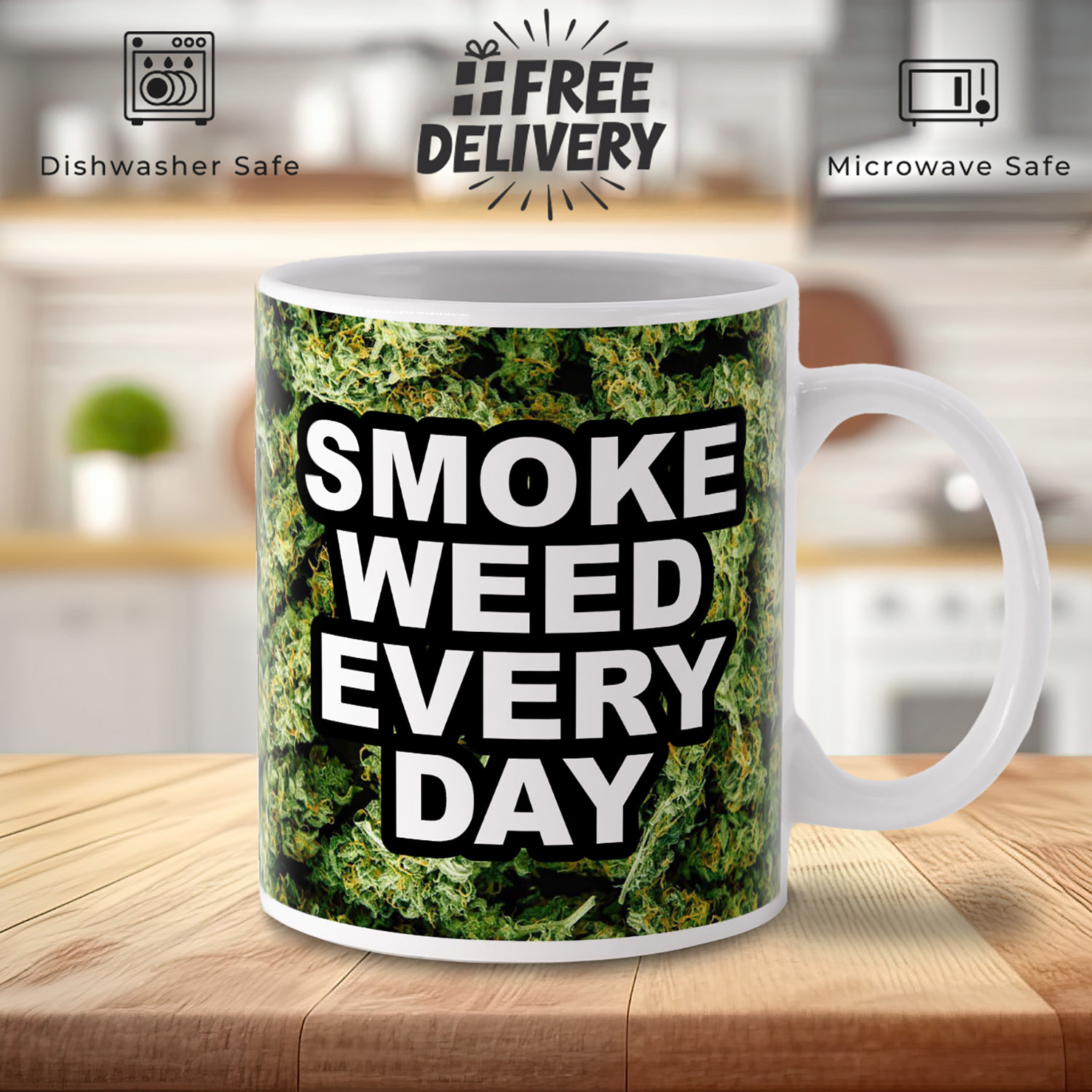 Smoke Weed Every Day Mug - Unique Bud Design for Stoners