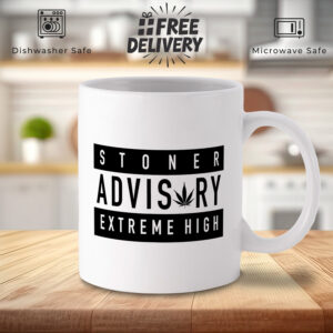Stoner Advisory 420 Mug - Perfect for Cannabis Enthusiasts