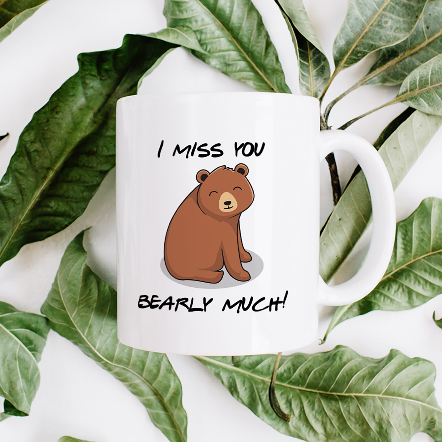 Miss You Bearly Much Mug - Cute Gift for Loved Ones