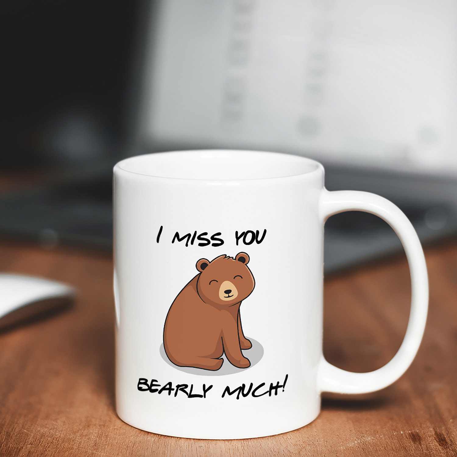 Miss You Bearly Much Mug - Cute Gift for Loved Ones