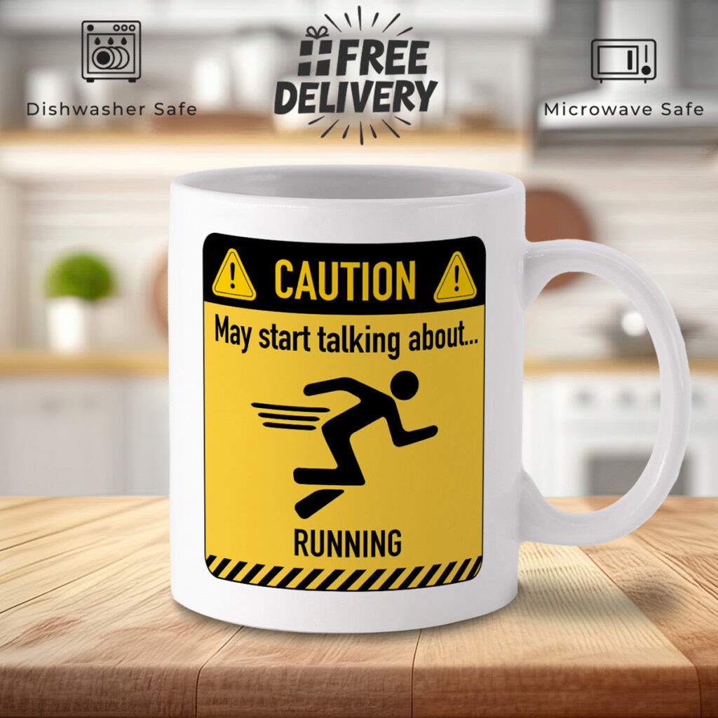 Funny Running Mug - Caution Sign Design, White Ceramic