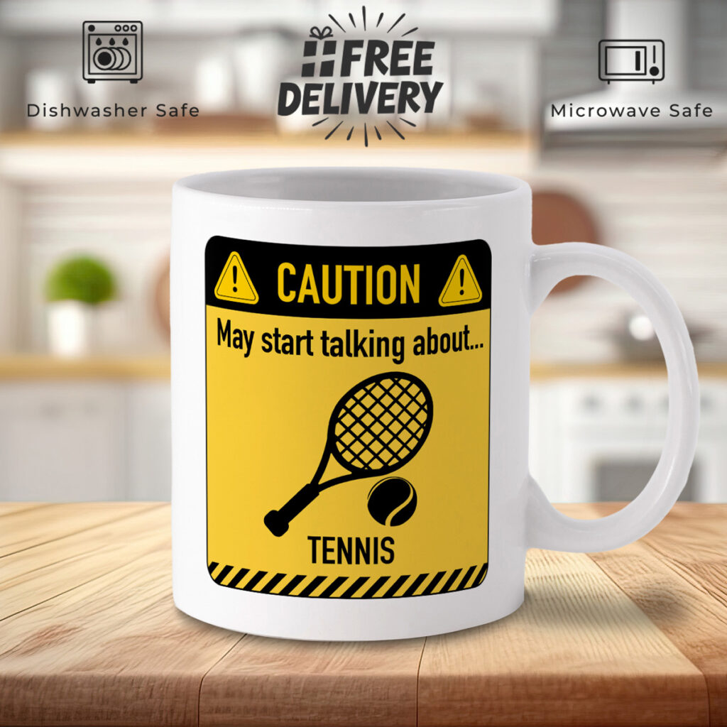 Tennis Caution Sign White Mug - Fun Tennis Gift Idea