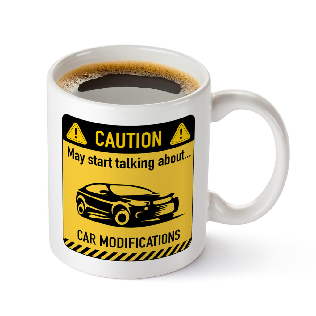 Car Modifications Caution Sign Mug - White with Yellow Design