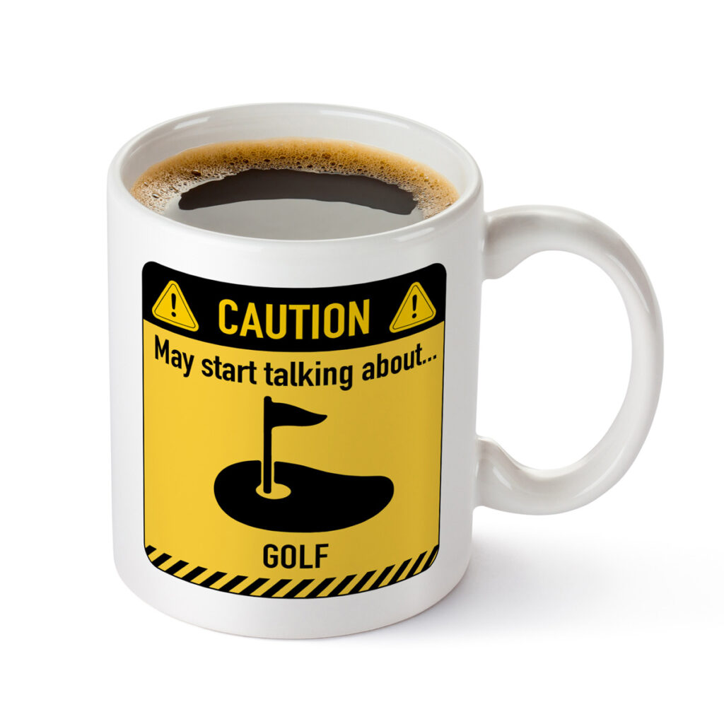 Golf Caution Sign White Mug - Funny Golf Gift Idea