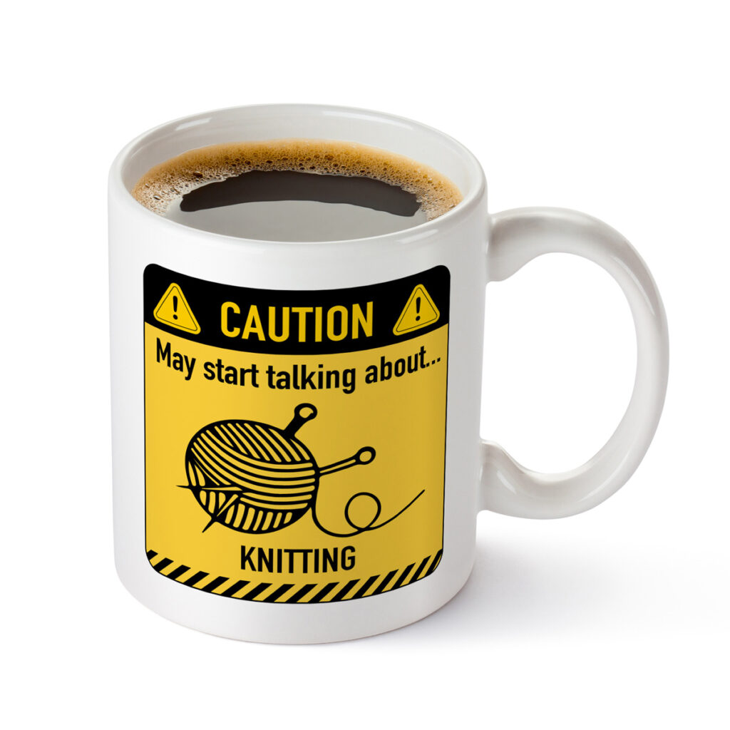 Funny Knitting Mug - Caution Sign & Yarn Design