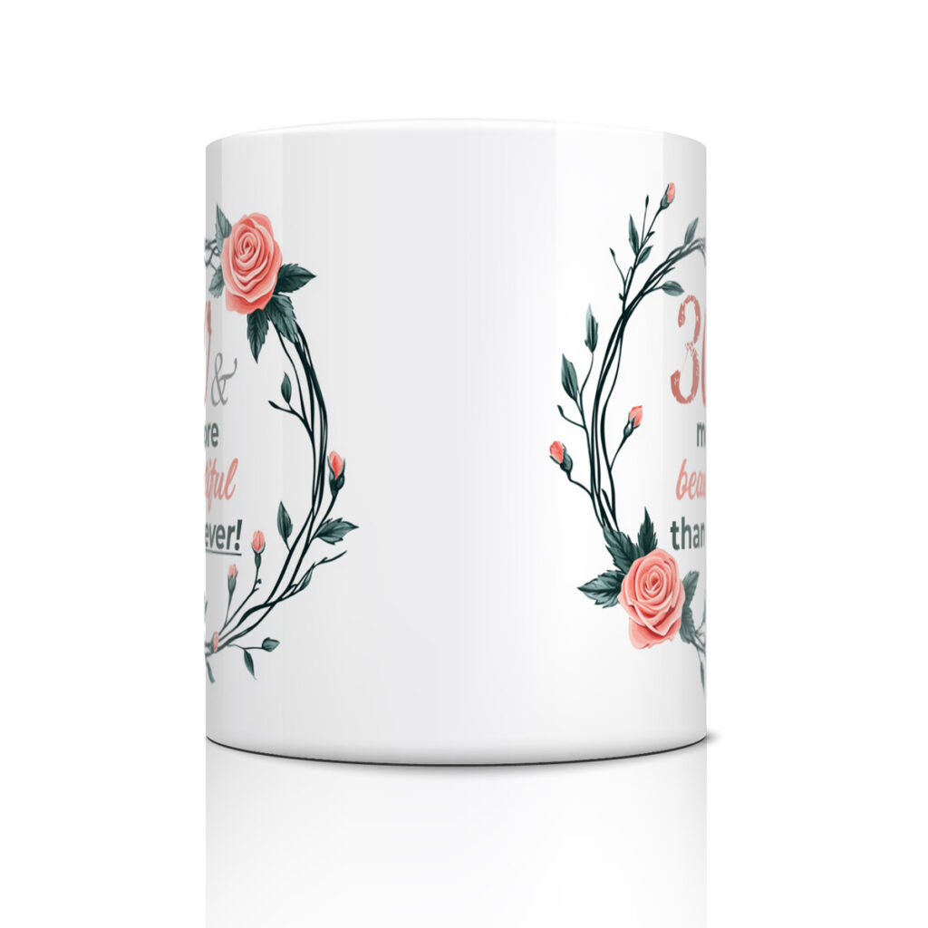 30th Birthday Mug - Floral Wreath Design, Ceramic