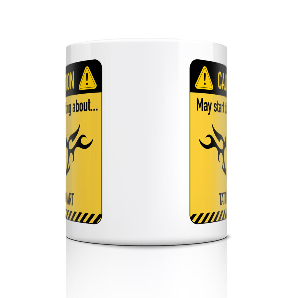 White Mug with Tattoo Art Caution Sign Design