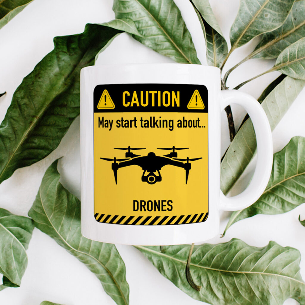 White Mug with Caution Sign - Drone Talk Warning