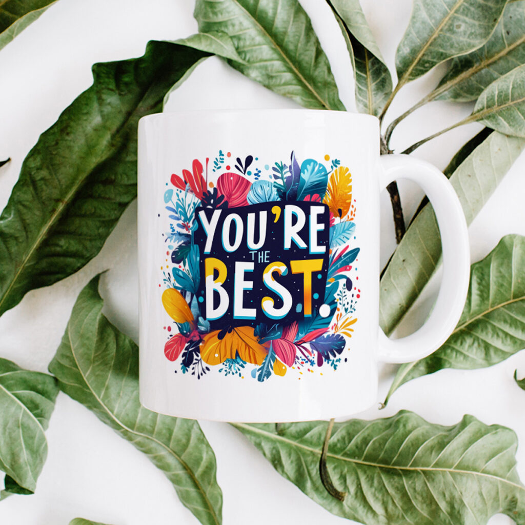 You're the Best
