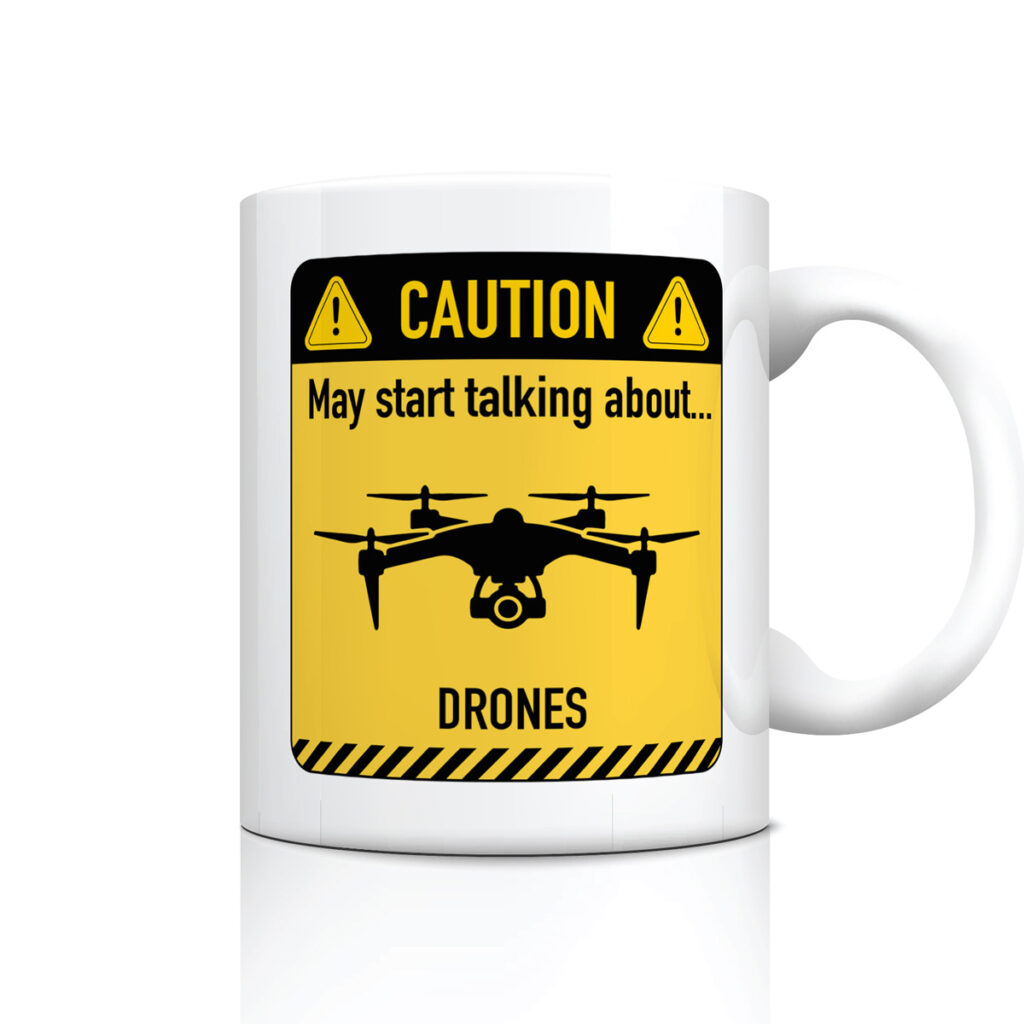 White Mug with Caution Sign - Drone Talk Warning