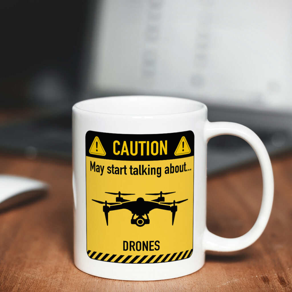 White Mug with Caution Sign - Drone Talk Warning