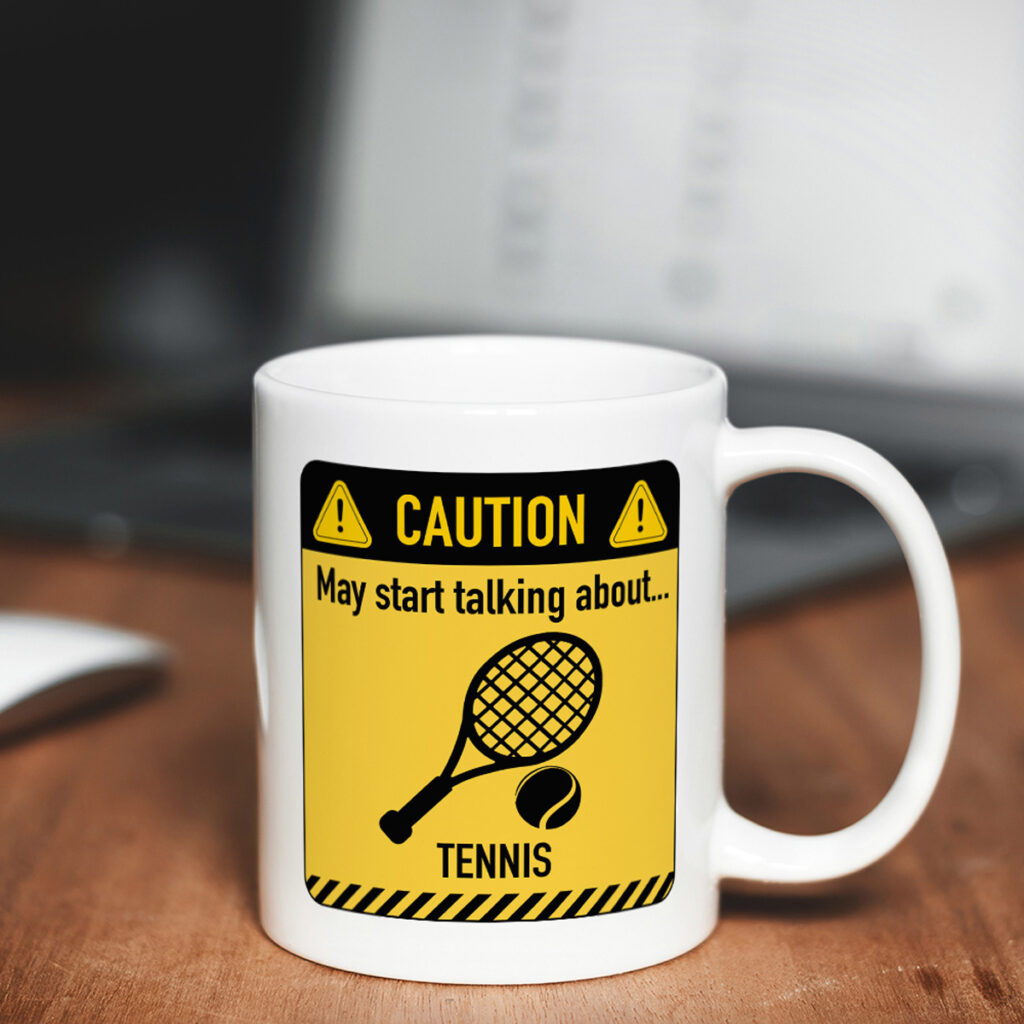Tennis Caution Sign White Mug - Fun Tennis Gift Idea