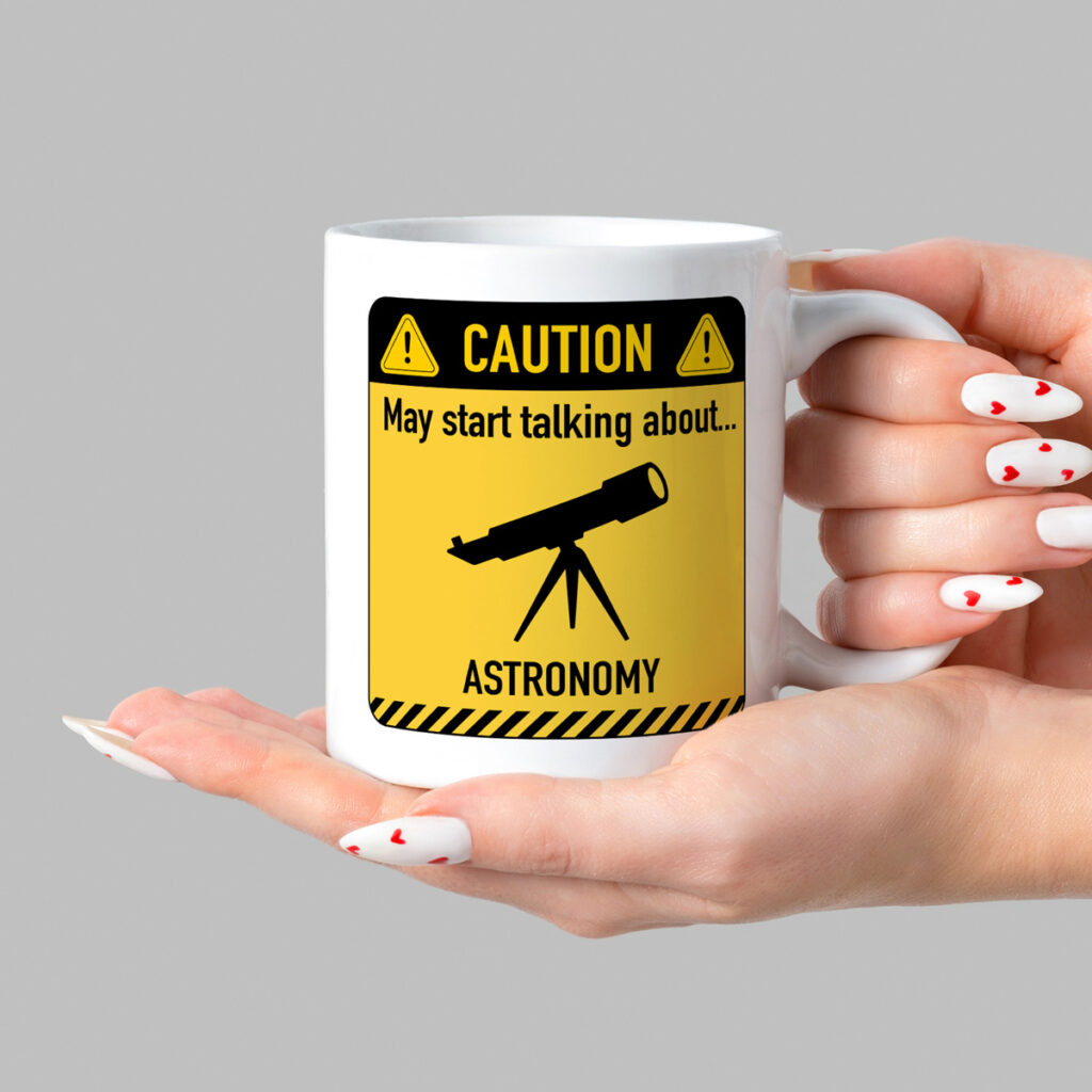 Astronomy Caution Sign White Mug - Telescope Design
